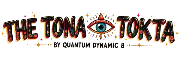 The Tona Tokta by Quantum Dynamic 8